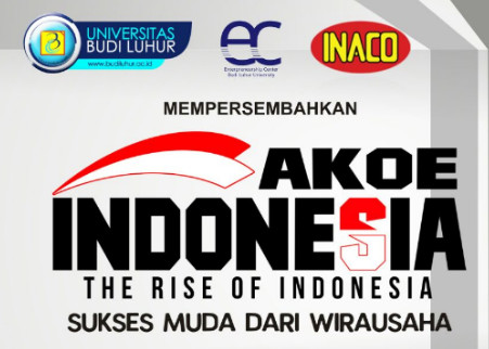 Seminar “Akoe Indonesia” Sukses Muda dari Wirausaha